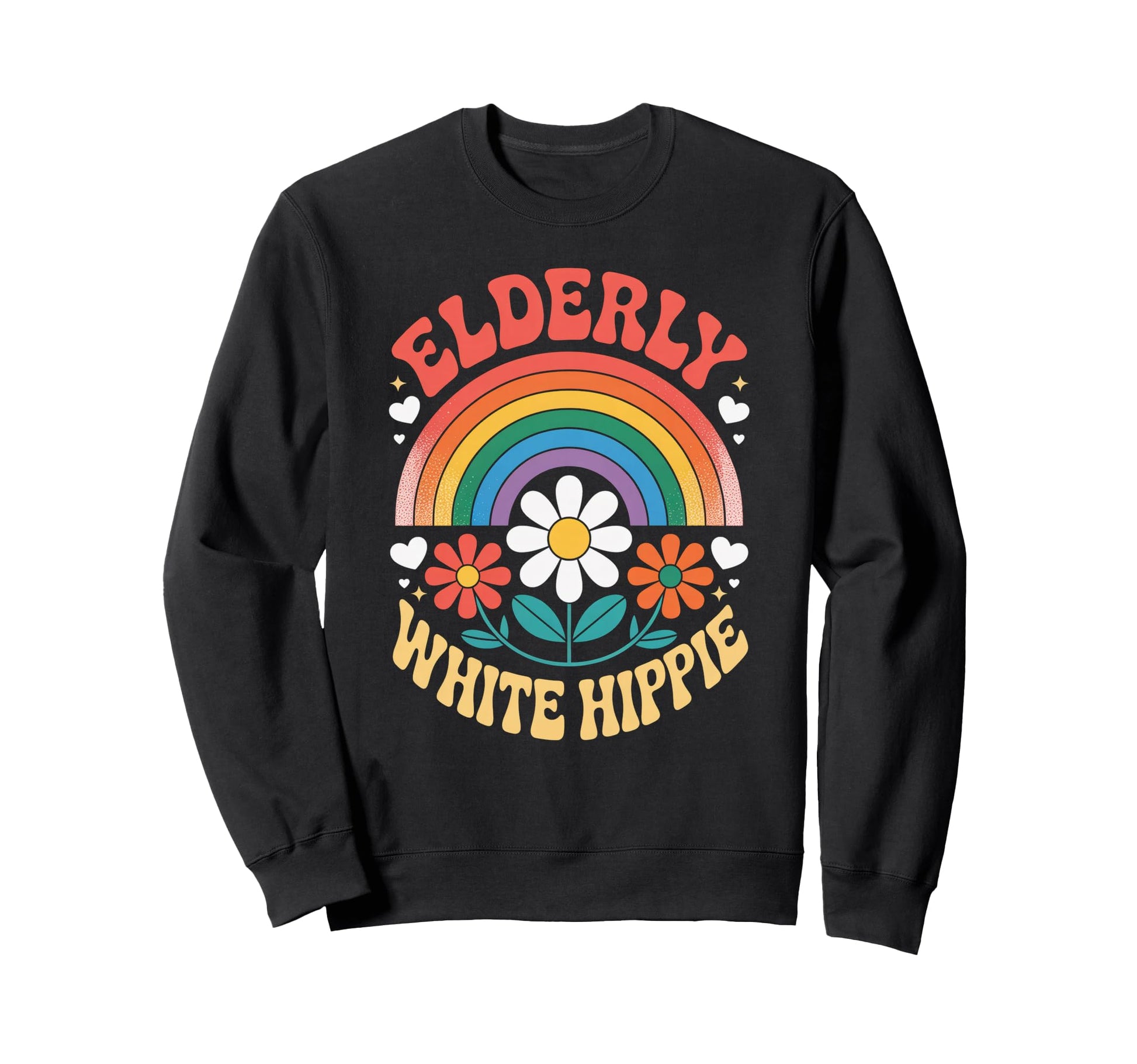Funny Elderly White Hippie Rainbow Sweatshirt - Aesthetic Graphic Unisex - T-Shirt, Sweatshirt, Hoodie