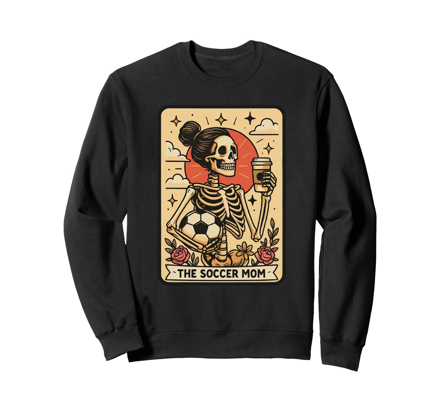 Funny Soccer Mom Tarot Card Sweatshirt - Unique Graphic for Adults - T-Shirt, Sweatshirt, Hoodie