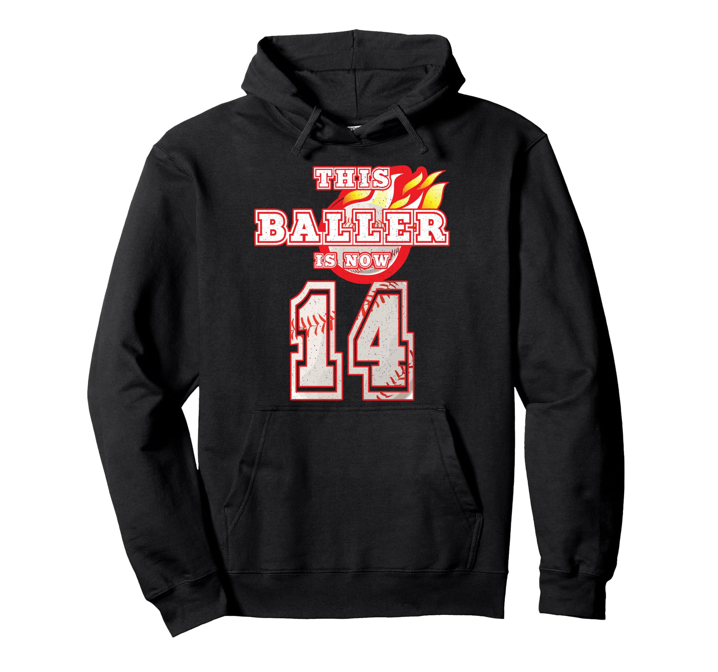This Baller Is Now 14 Baseball 14Th Hoodie - Fun Novelty Design Men Women - T-Shirt, Sweatshirt, Hoodie
