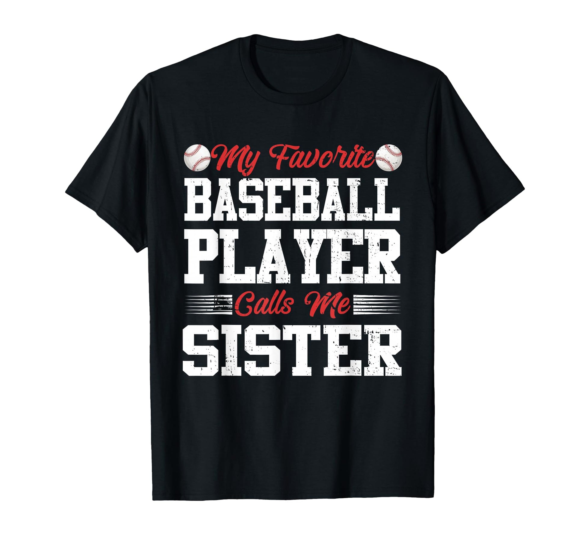 My Favorite Baseball Player Calls Me T-Shirt - Graphic Print for Adults - T-Shirt, Sweatshirt, Hoodie