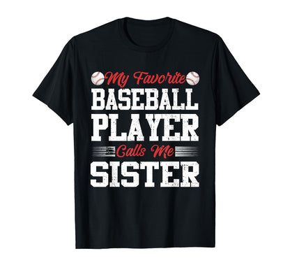 My Favorite Baseball Player Calls Me T-Shirt - Graphic Print for Adults - T-Shirt, Sweatshirt, Hoodie