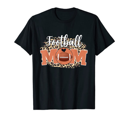 Football Mom Funny Mothers Day Mom Game T-Shirt - Streetwear Style Unisex - T-Shirt, Sweatshirt, Hoodie