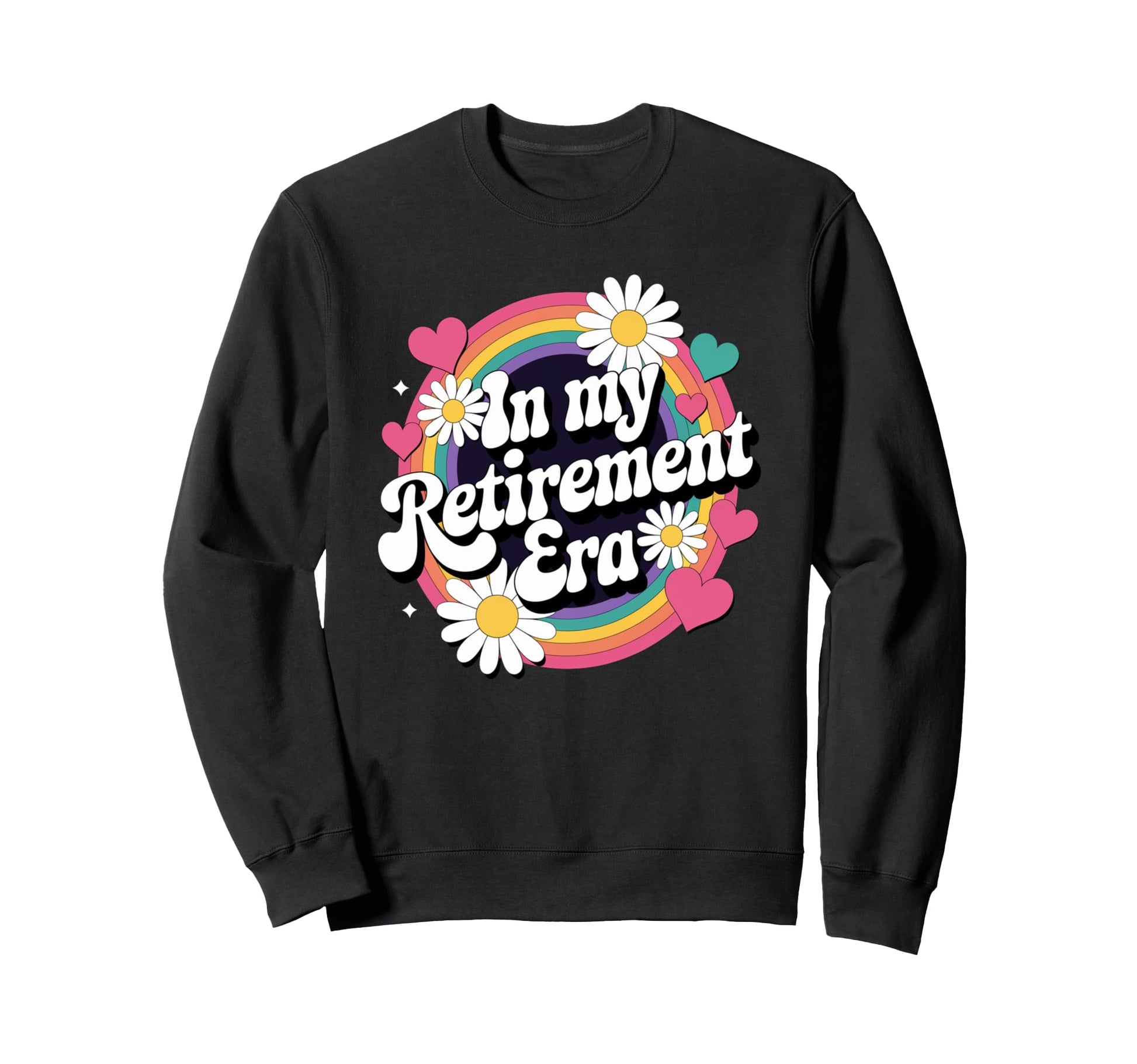 My Retirement Era Groovy Rainbow Sweatshirt - Trendy Graphic for Adults - T-Shirt, Sweatshirt, Hoodie