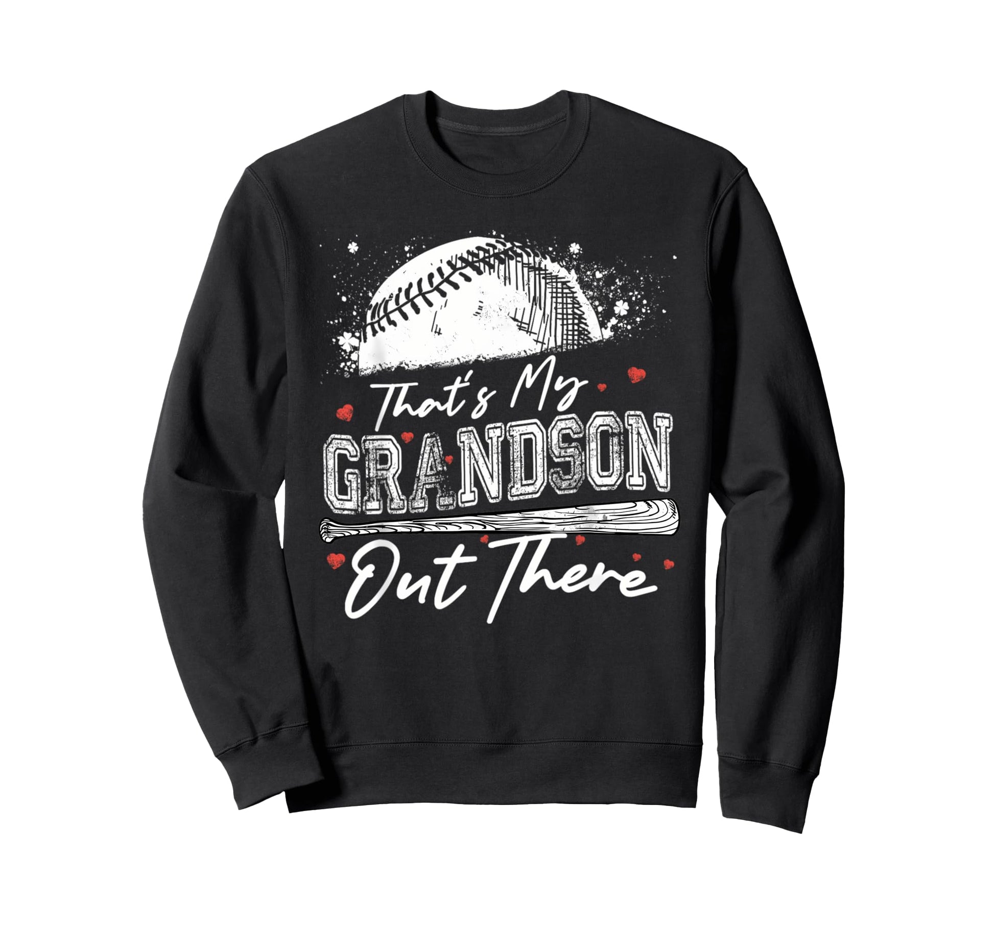Thats My Grandson Out There Grandma Sweatshirt - Custom Art Print Unisex - T-Shirt, Sweatshirt, Hoodie