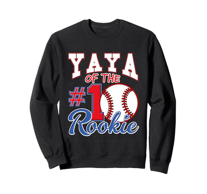 Grandma Yaya Number 1 Rookie Baseball Sweatshirt - Graphic Print for Adults - T-Shirt, Sweatshirt, Hoodie