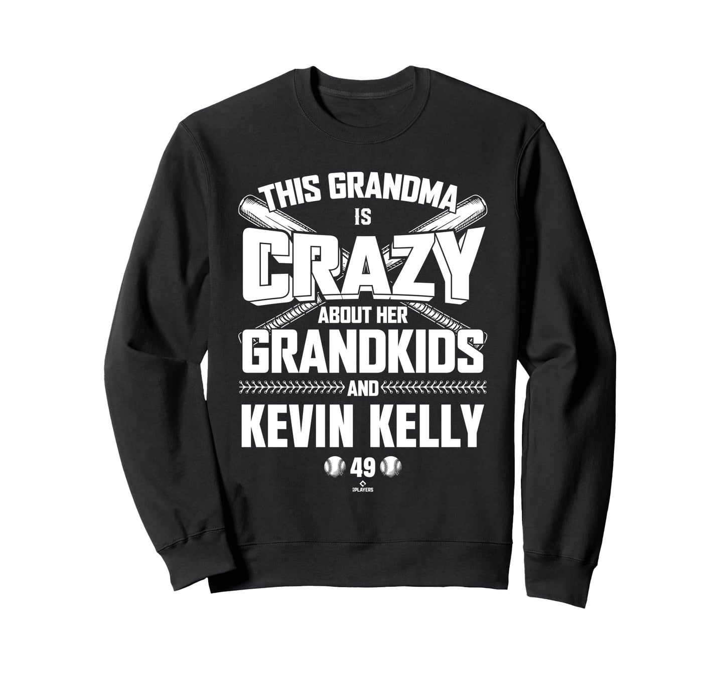 Grandma Crazy Kevin Kelly Sweatshirt - Casual Everyday Wear for Adults - T-Shirt, Sweatshirt, Hoodie