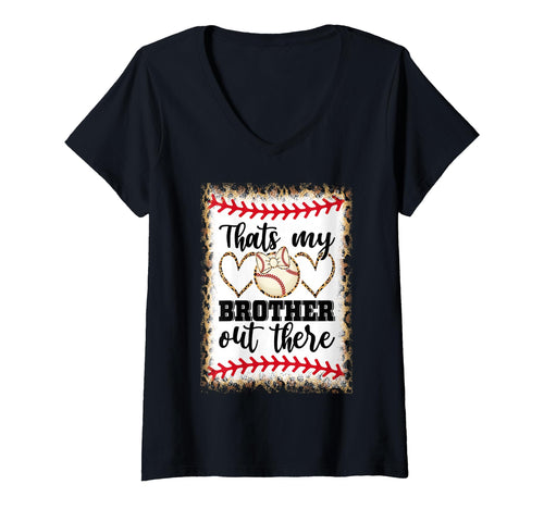 Thats My Brother Out There Baseball Love Hoodie - Unique Graphic Men Women - T-Shirt, Sweatshirt, Hoodie