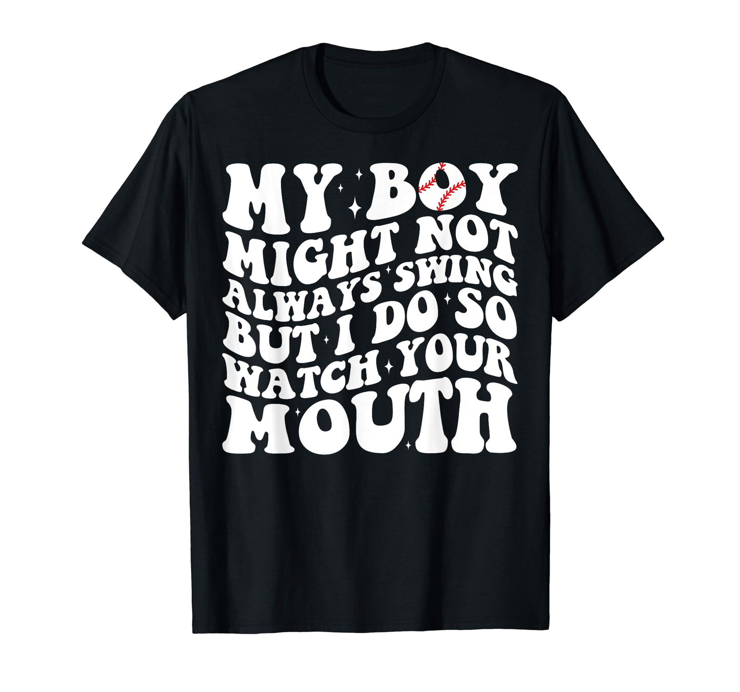 Groovy My Might Not Always Swing T-Shirt - Casual Everyday Wear for Adults - T-Shirt, Sweatshirt, Hoodie