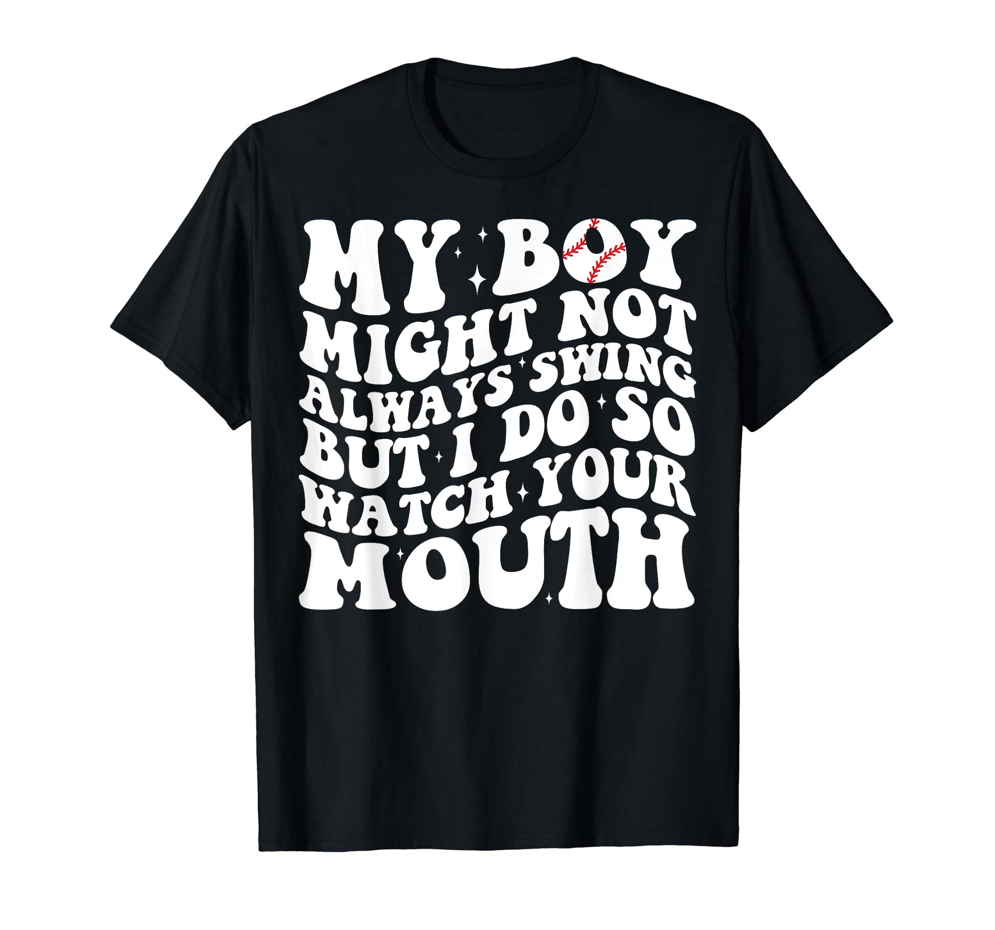 Groovy My Might Not Always Swing T-Shirt - Casual Everyday Wear for Adults - T-Shirt, Sweatshirt, Hoodie