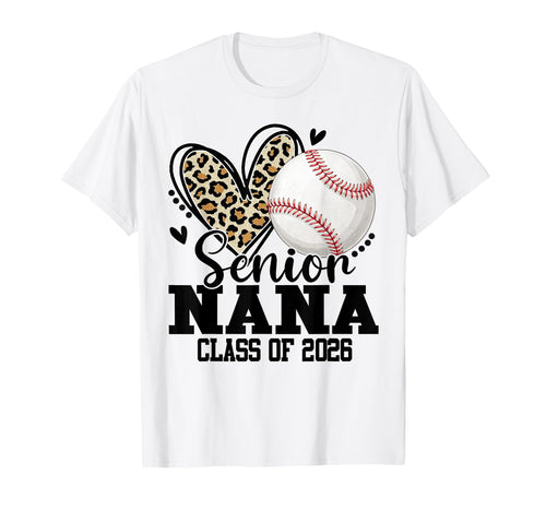 Senior Nana Class 2026 Baseball Leopard T-Shirt - Streetwear Style Unisex - T-Shirt, Sweatshirt, Hoodie