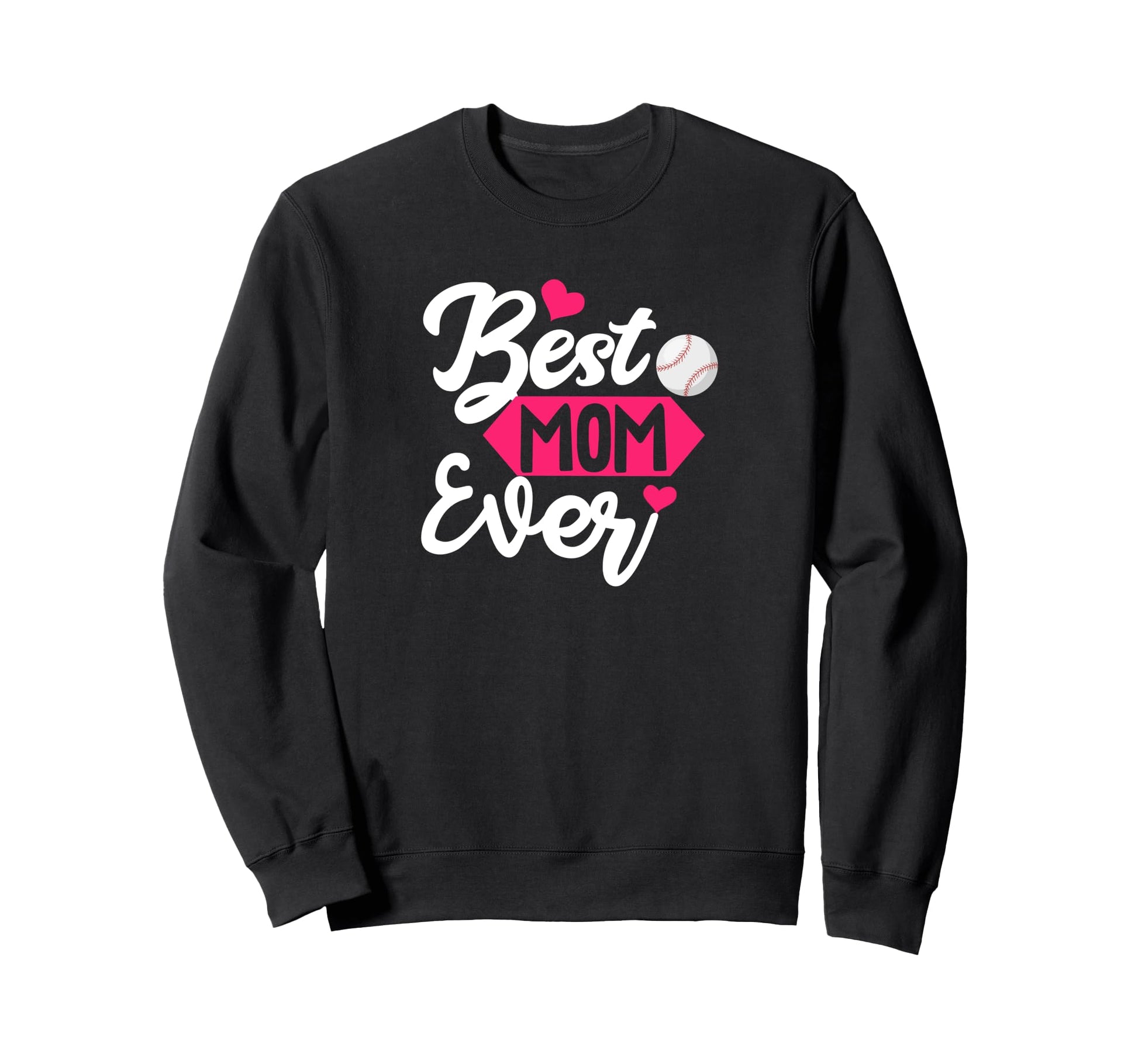 Proud Baseball Mom Funny Mothers Sweatshirt - Fun Novelty Design Men Women - T-Shirt, Sweatshirt, Hoodie