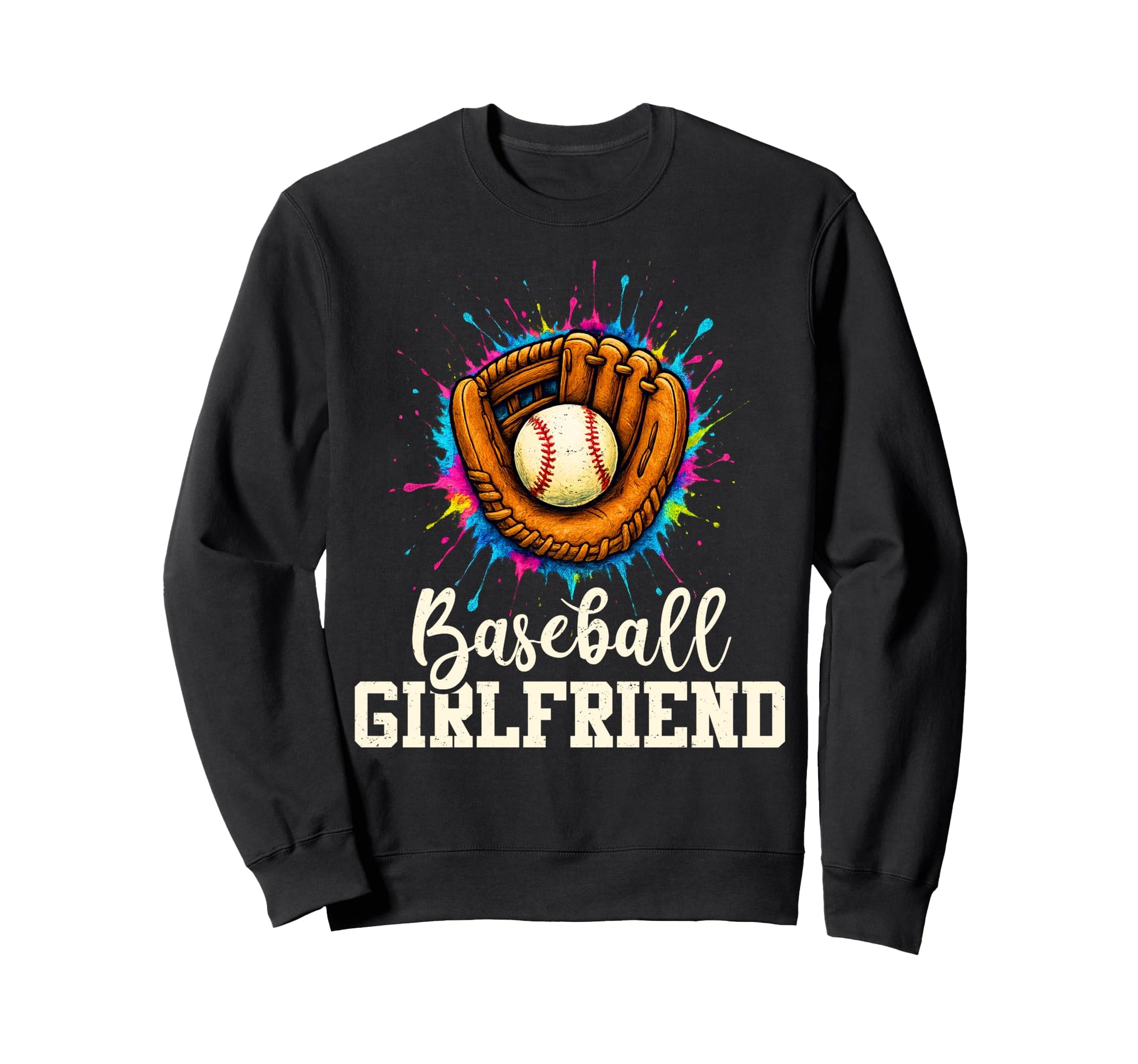 Baseball Girlfriend Baseball Player Sweatshirt - Custom Art Print Unisex - T-Shirt, Sweatshirt, Hoodie
