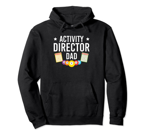Activity Director Dad Activity Planner Hoodie - Graphic Print for Adults - T-Shirt, Sweatshirt, Hoodie