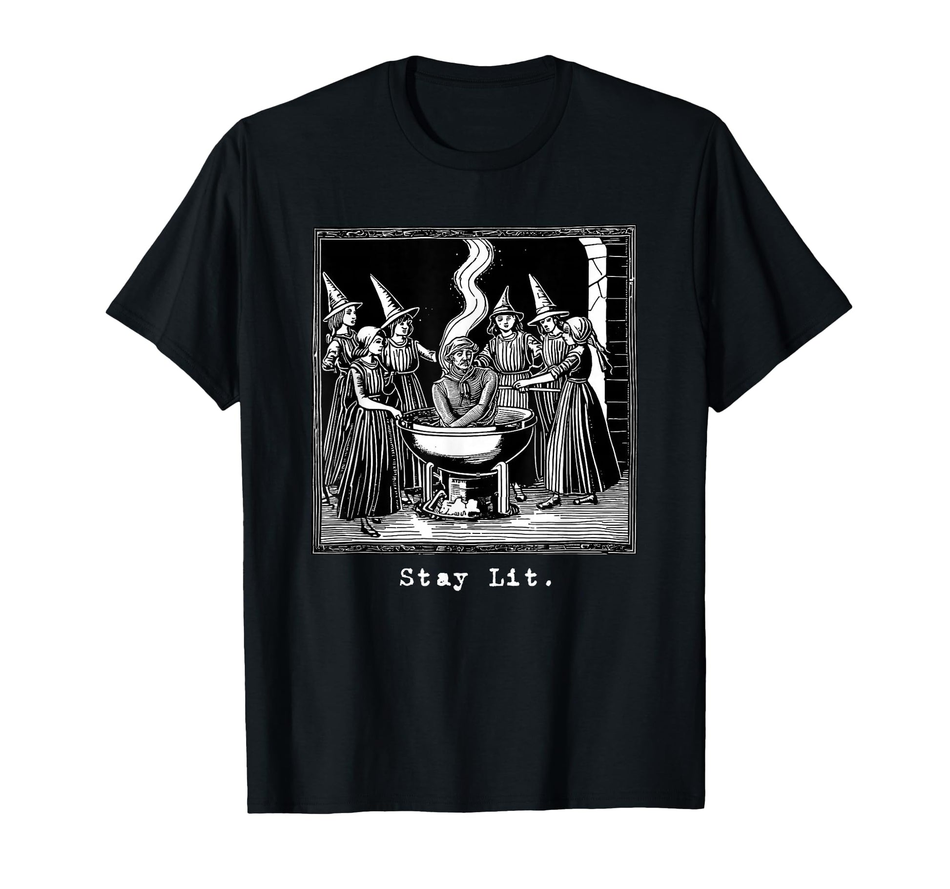 Stay Lit Witch Occult Satan Hell Witchy T-Shirt - Trendy Graphic Unisex - T-Shirt, Sweatshirt, Hoodie