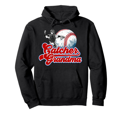 Baseball Catcher Grandma Baseball Catcher Hoodie - Unique Graphic Unisex - T-Shirt, Sweatshirt, Hoodie