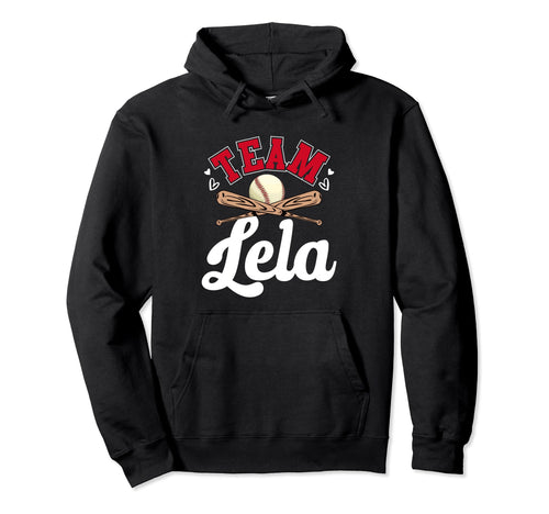 Team Lela Mothers Day Baseball Softball Hoodie - Unique Graphic Men Women - T-Shirt, Sweatshirt, Hoodie