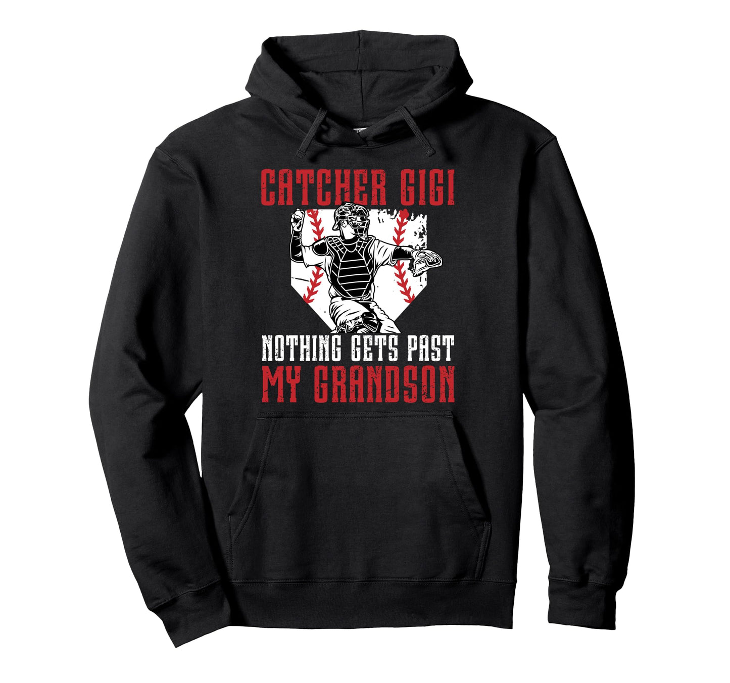 Baseball Catcher Gigi Proud Gigi Hoodie - Unique Graphic Men Women - T-Shirt, Sweatshirt, Hoodie