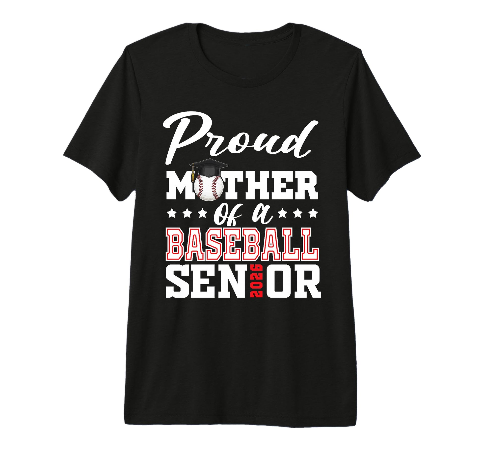 Proud Mother Baseball Senior 2026 T-Shirt - Trendy Graphic for Adults - T-Shirt, Sweatshirt, Hoodie