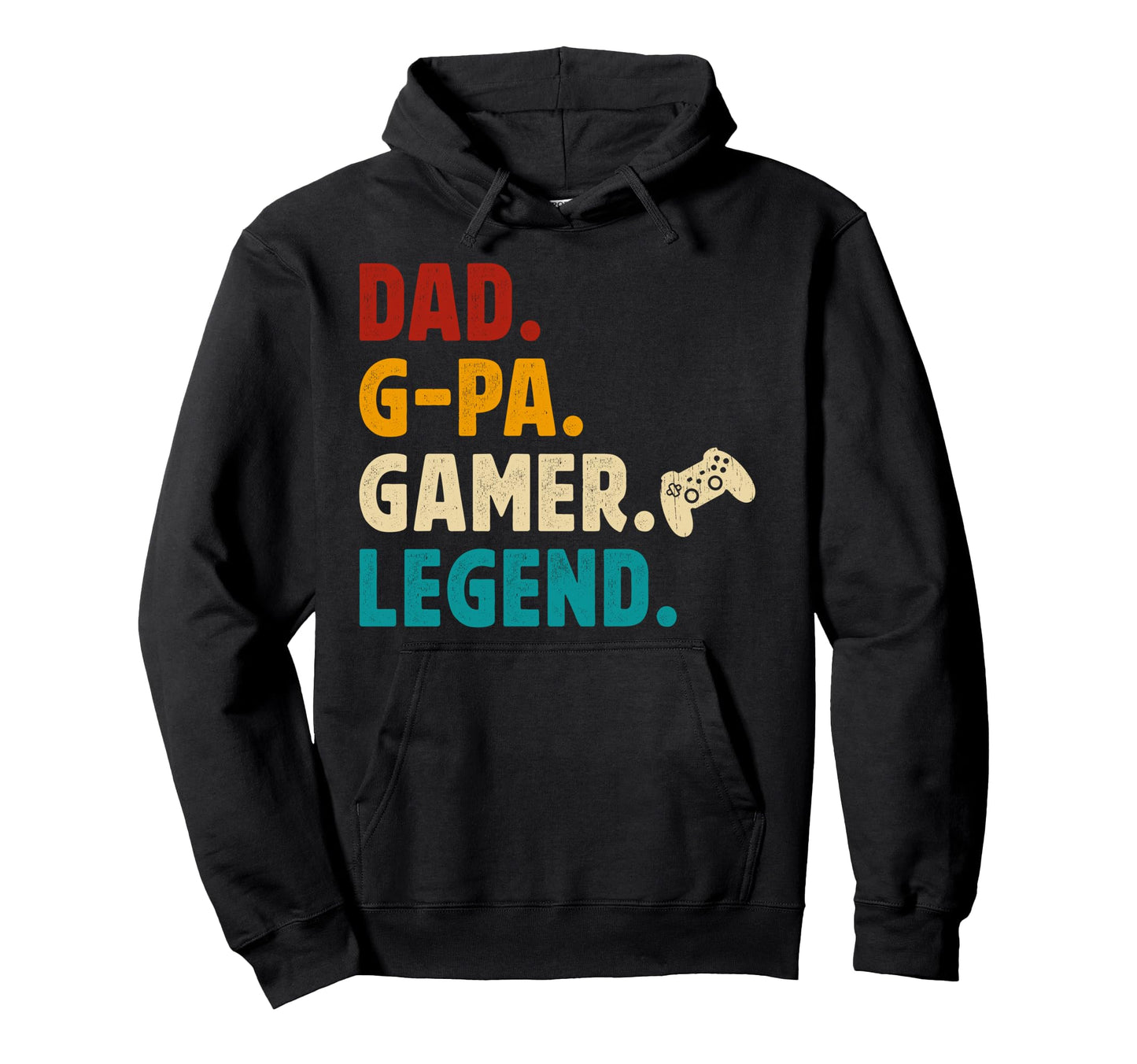 Dad G Pa Gamer G Pa Gaming G Pa Video Hoodie - Fun Novelty Design Unisex - T-Shirt, Sweatshirt, Hoodie