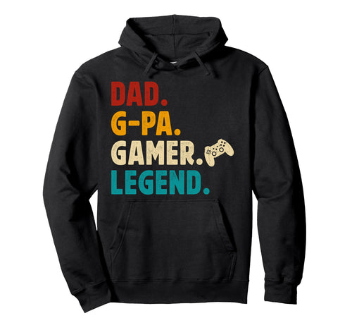 Dad G Pa Gamer G Pa Gaming G Pa Video Hoodie - Fun Novelty Design Unisex - T-Shirt, Sweatshirt, Hoodie