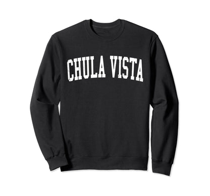 Chula Vista Ca Distressed White Sweatshirt - Streetwear Style for Adults - T-Shirt, Sweatshirt, Hoodie
