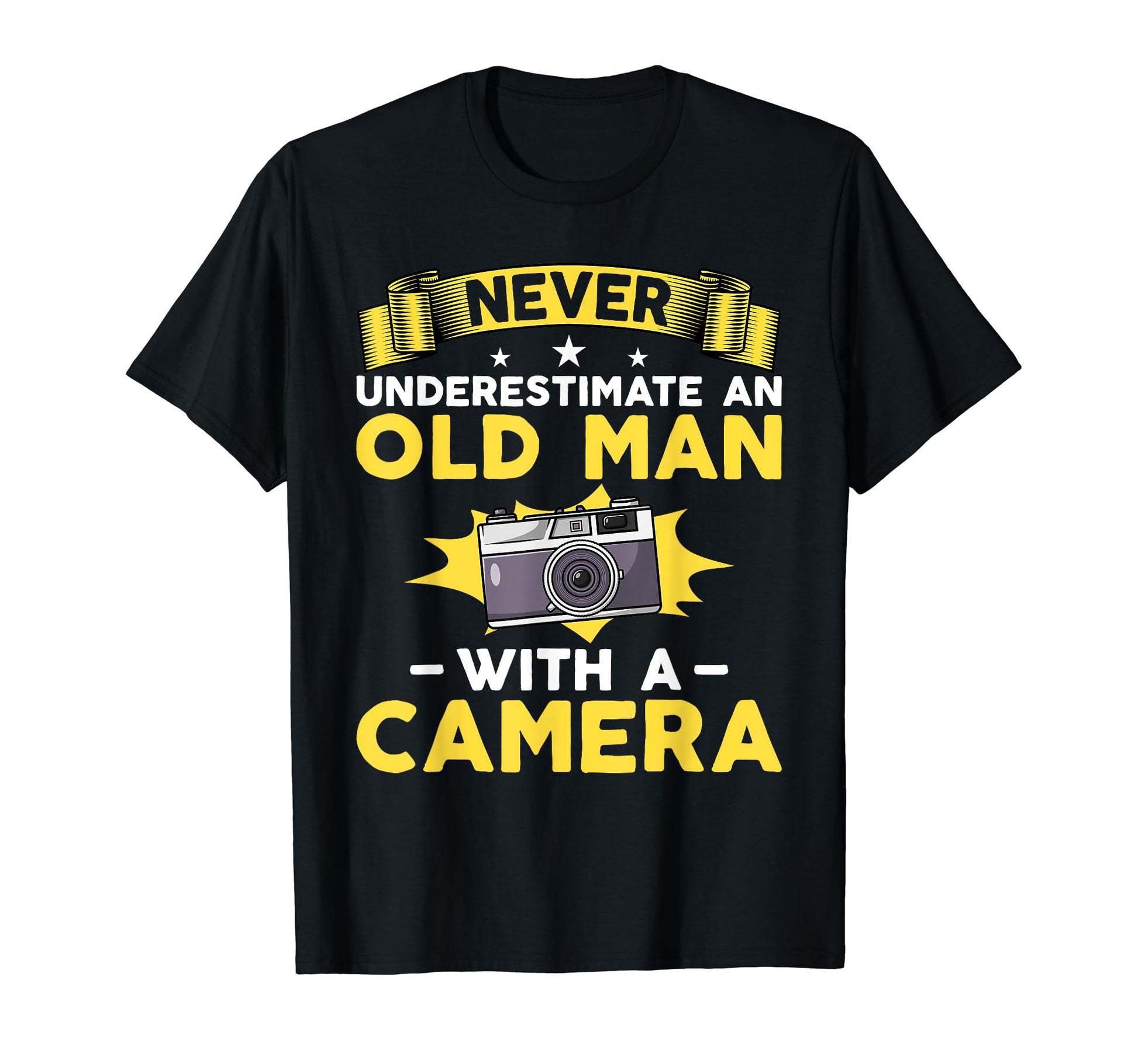 Never Underestimate Old Camera T-Shirt - Graphic Print Men Women - T-Shirt, Sweatshirt, Hoodie