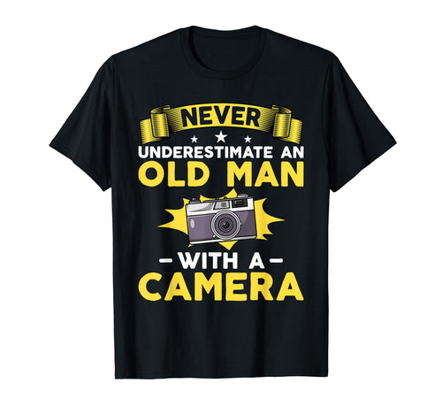 Never Underestimate Old Camera T-Shirt - Graphic Print Men Women - T-Shirt, Sweatshirt, Hoodie