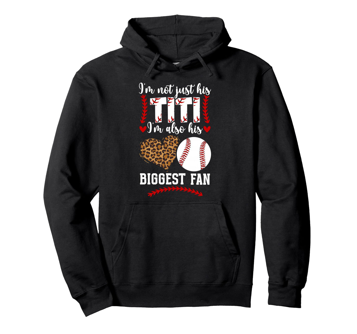 His Biggest Fan Baseball Titi Hoodie - Custom Art Print for Adults - T-Shirt, Sweatshirt, Hoodie
