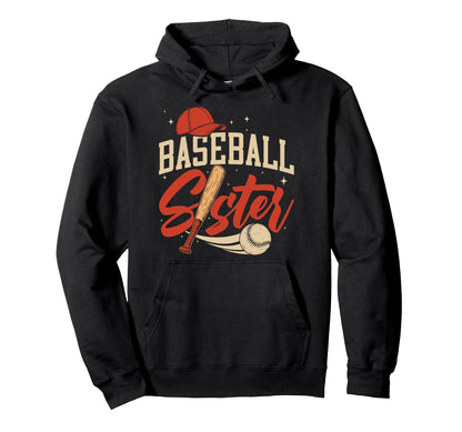 Baseball Sister Siblings Baseball Fans Hoodie - Streetwear Style Men Women - T-Shirt, Sweatshirt, Hoodie