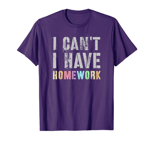 Rockstar I Cant I Have Homework T-Shirt - Casual Everyday Wear Unisex - T-Shirt, Sweatshirt, Hoodie