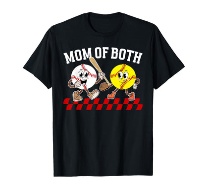 Mom Both Proud Softball Baseball Mom T-Shirt - Unique Graphic Men Women - T-Shirt, Sweatshirt, Hoodie