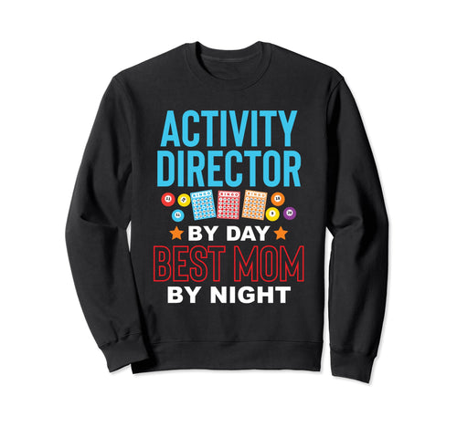 Activity Director Activity Planner Sweatshirt - Trendy Graphic for Adults - T-Shirt, Sweatshirt, Hoodie