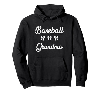 Baseball Grandma Funny Baseball Hoodie - Casual Everyday Wear Men Women - T-Shirt, Sweatshirt, Hoodie
