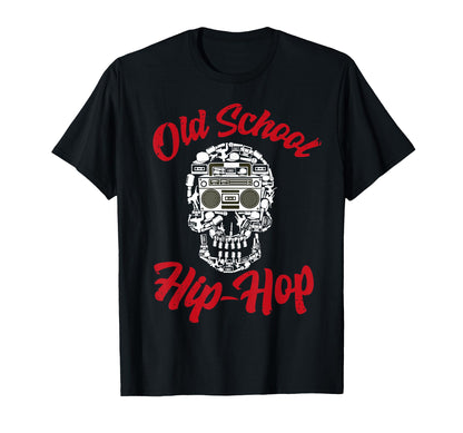 Old School Hip Hop 80S 90S Skull Gift T-Shirt - Graphic Print Unisex - T-Shirt, Sweatshirt, Hoodie