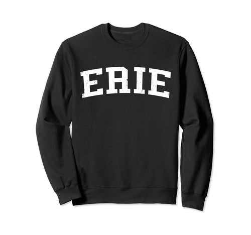 Erie Pa Distressed White Varsity Sweatshirt - Unique Graphic Men Women - T-Shirt, Sweatshirt, Hoodie