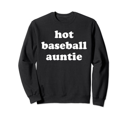 Hot Baseball Auntie Aunt Summer Sweatshirt - Minimalist Print Men Women - T-Shirt, Sweatshirt, Hoodie