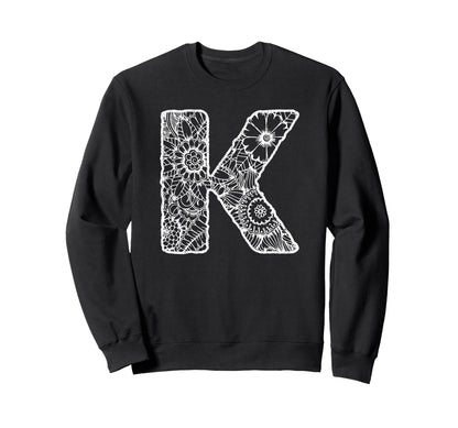 Capital Letter K Floral Chic Boho Sweatshirt - Custom Art Print Men Women - T-Shirt, Sweatshirt, Hoodie