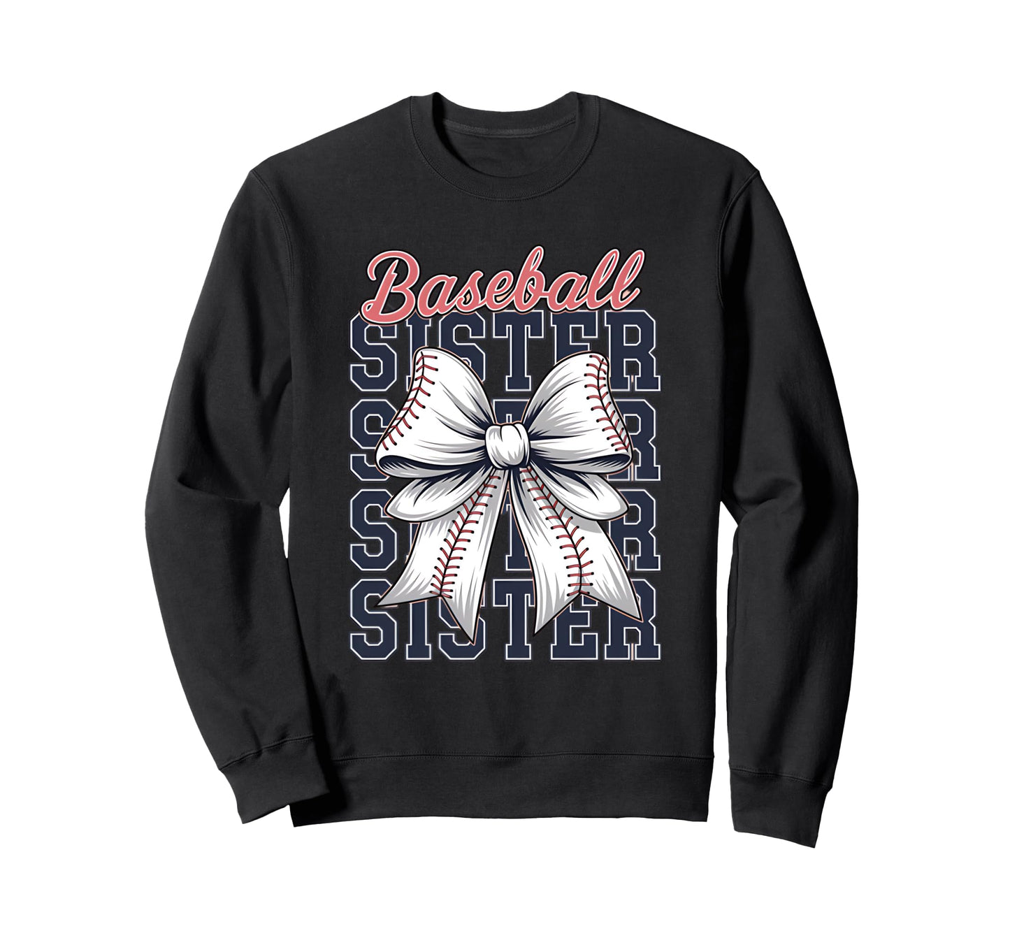 Baseball Sister Coquette Bow Sweatshirt - Unique Graphic Men Women - T-Shirt, Sweatshirt, Hoodie
