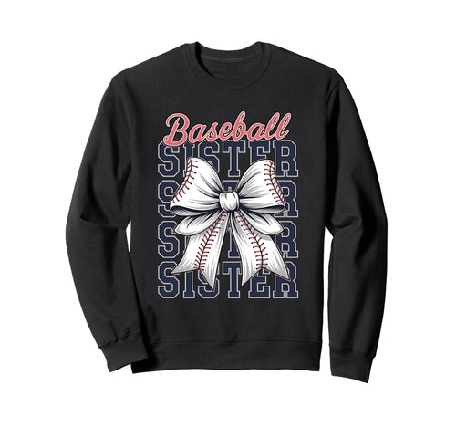 Baseball Sister Coquette Bow Sweatshirt - Unique Graphic Men Women - T-Shirt, Sweatshirt, Hoodie