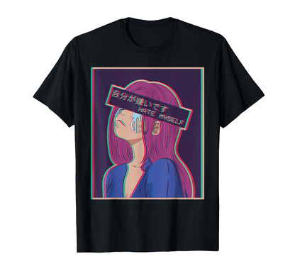 Hate Myself Sad Anime Japanese T-Shirt - Casual Everyday Wear Men Women - T-Shirt, Sweatshirt, Hoodie