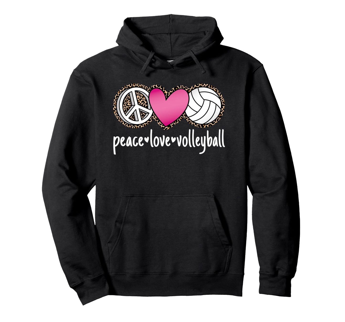Peace Love Volleyball Leopard Hoodie - Fun Novelty Design Men Women - T-Shirt, Sweatshirt, Hoodie