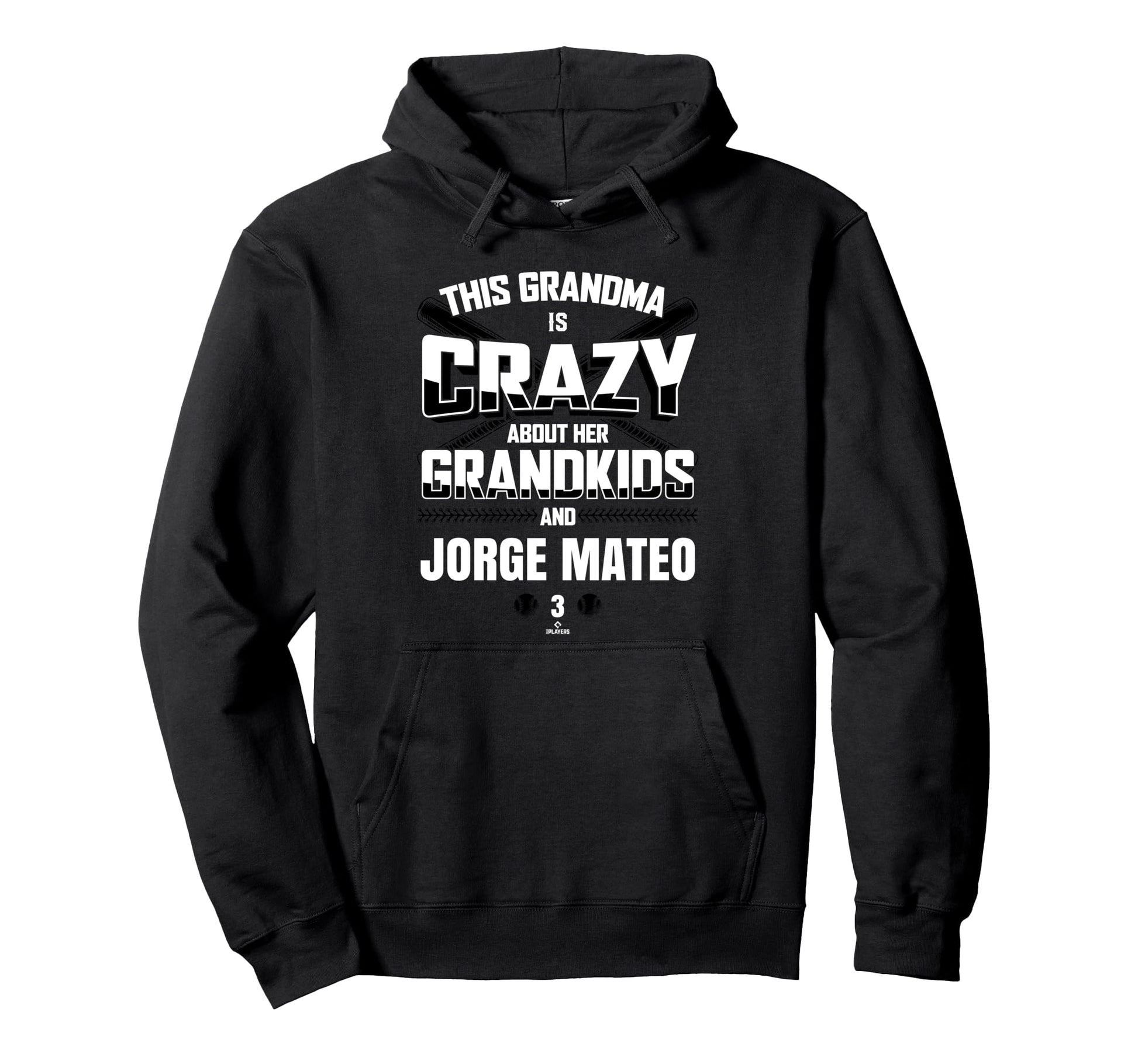 Grandma Crazy Jorge Mateo Baltimore Hoodie - Unique Graphic for Adults - T-Shirt, Sweatshirt, Hoodie