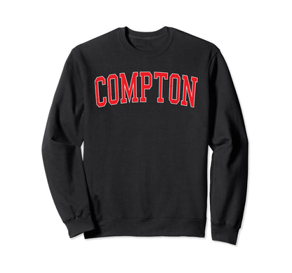 Compton Ca Varsity Red Text Sweatshirt - Trendy Graphic for Adults - T-Shirt, Sweatshirt, Hoodie