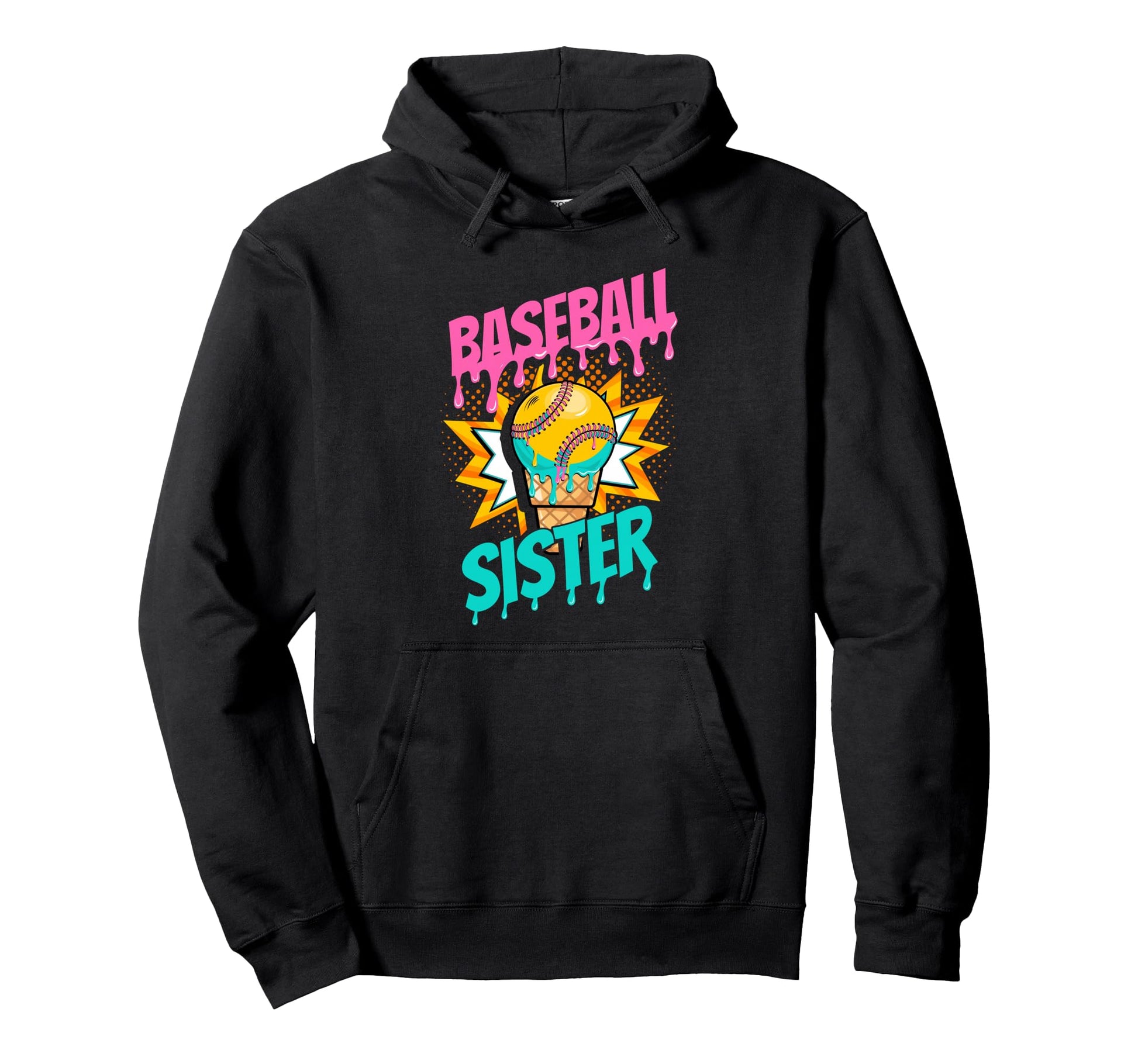 Baseball Sister Baseball Sister Hoodie - Graphic Print for Adults - T-Shirt, Sweatshirt, Hoodie