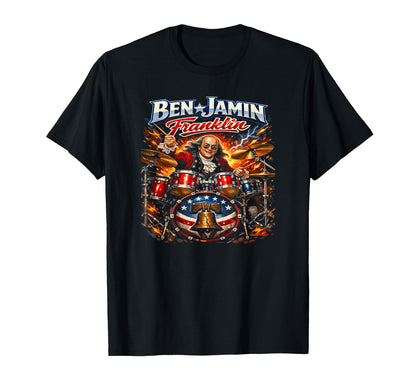 Benjamin Franklin Drummer Patriotic Rock T-Shirt - Unique Graphic Unisex - T-Shirt, Sweatshirt, Hoodie