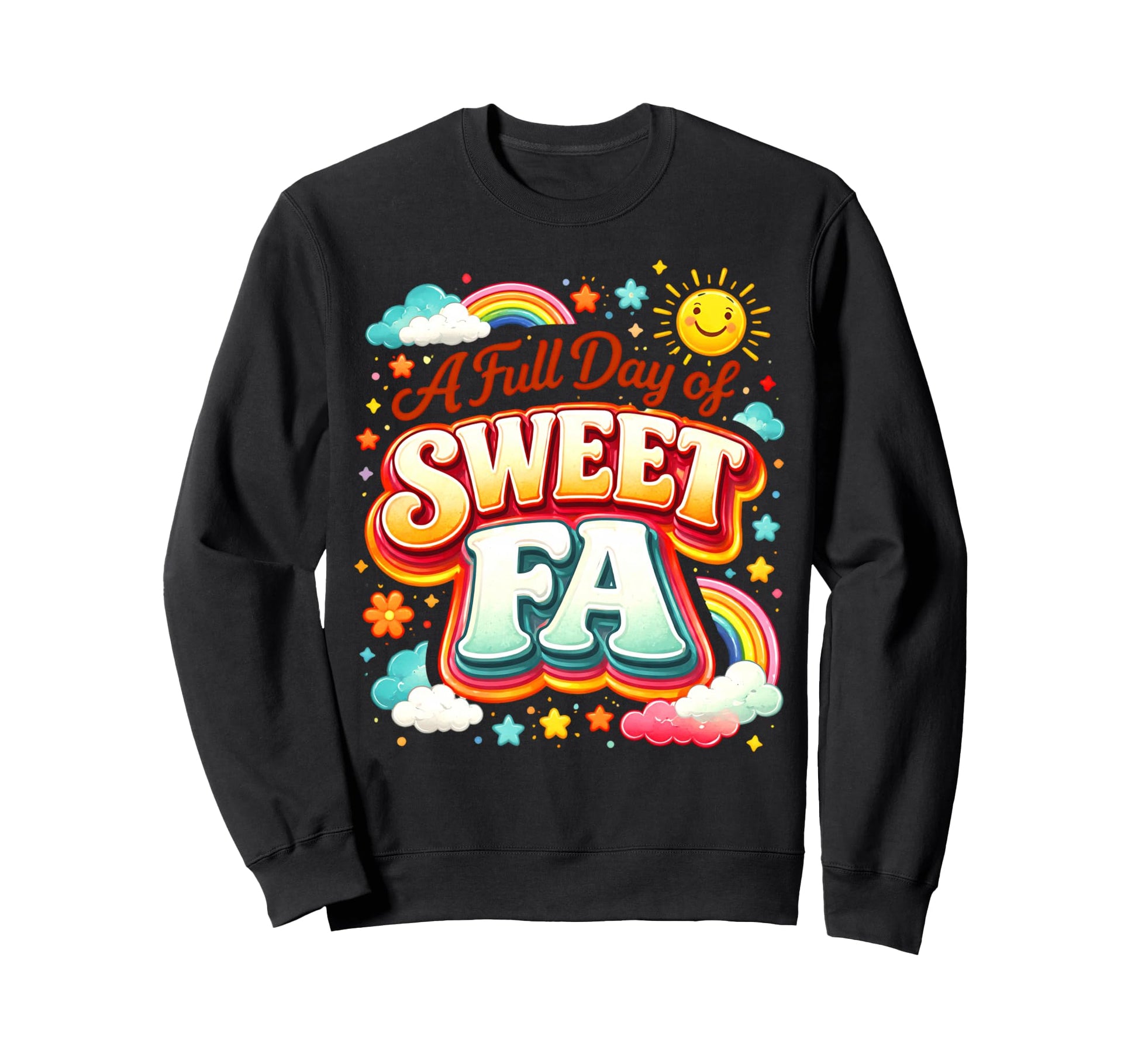 Sweet Fa Rainbow S Tired Mama Day Off Sweatshirt - Aesthetic Graphic Unisex - T-Shirt, Sweatshirt, Hoodie