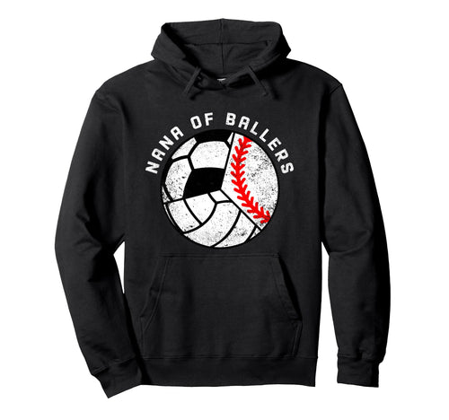 Nana Ballers Funny Baseball Volleyball Hoodie - Aesthetic Graphic Unisex - T-Shirt, Sweatshirt, Hoodie