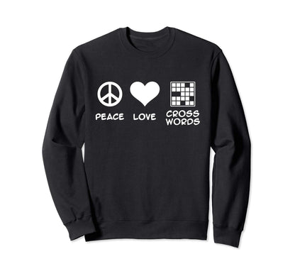 Peace Love Crosswords Sweatshirt - Aesthetic Graphic Unisex - T-Shirt, Sweatshirt, Hoodie