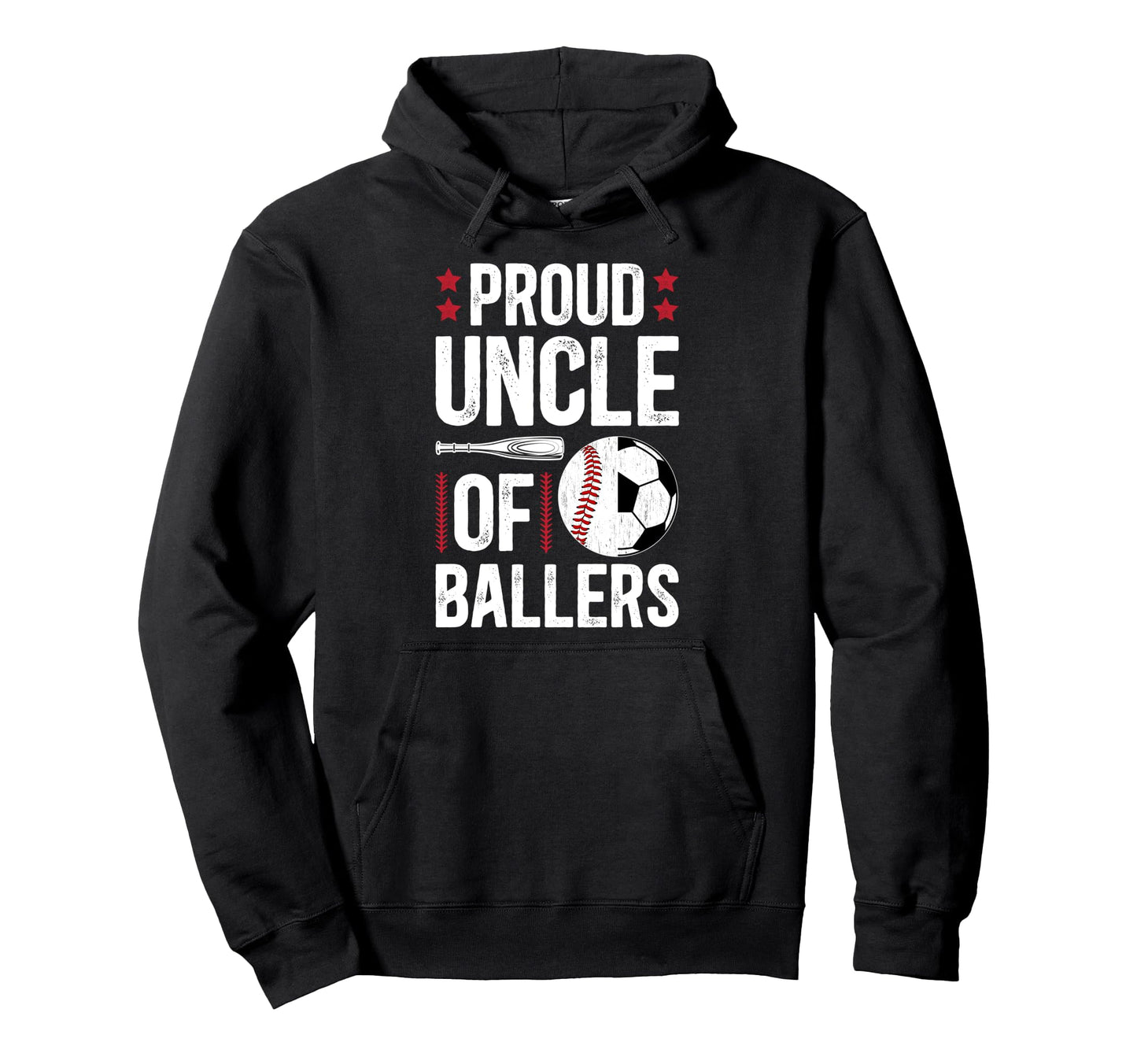 Proud Uncle Ballers Baseball Soccer Hoodie - Custom Art Print Men Women - T-Shirt, Sweatshirt, Hoodie