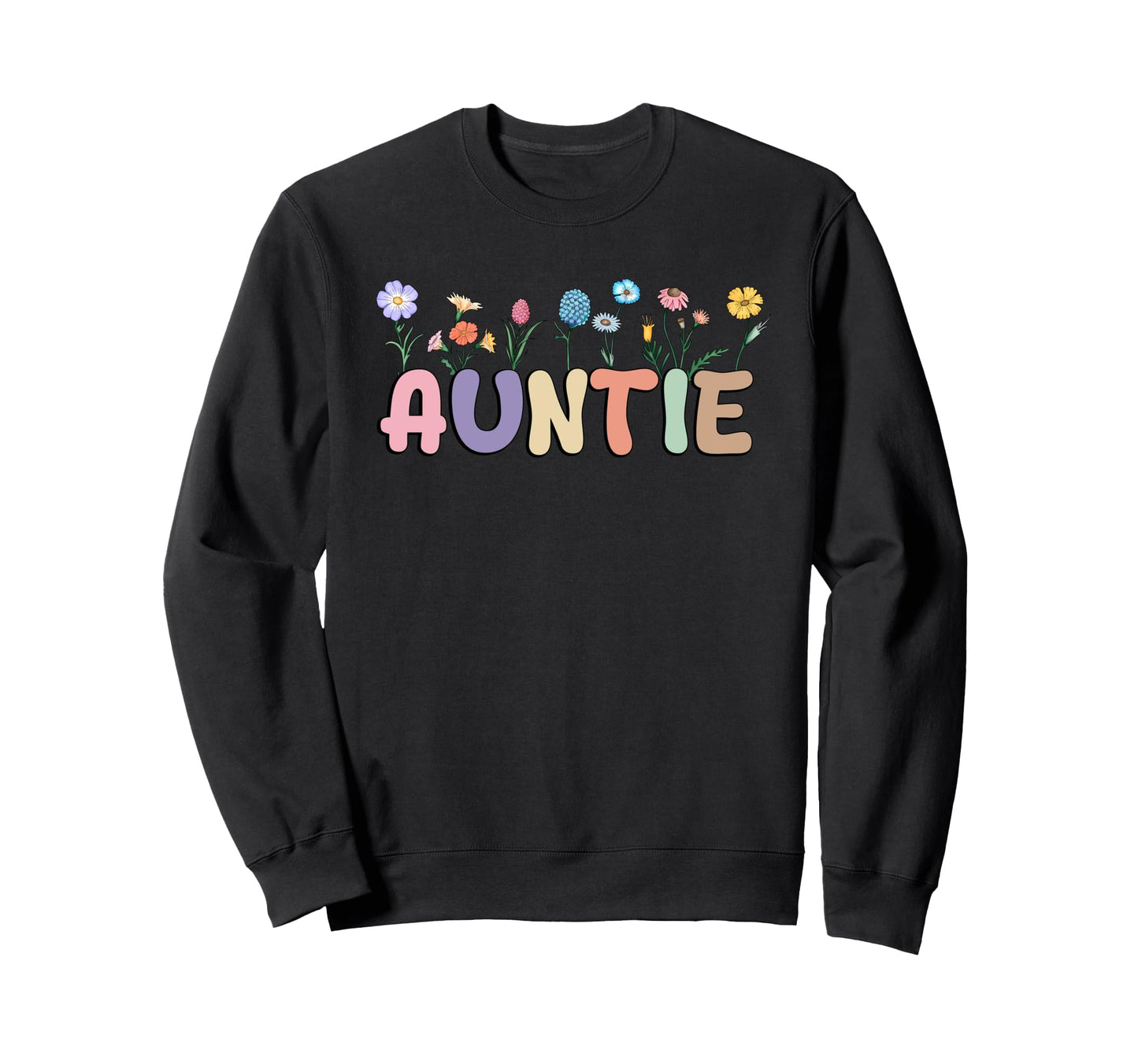 Wildflowers Aunts Auntie Tata Sweatshirt - Minimalist Print for Adults - T-Shirt, Sweatshirt, Hoodie